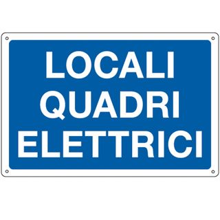 Cartello segnalatore - 30x20 cm - LOCALI QUADRI ELETTRICI - alluminio - Cartell…