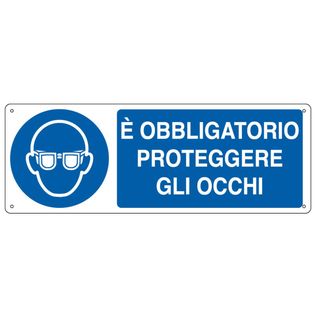 Cartello segnalatore - 35x12,5 cm - E' OBBLIGATORIO PROTEGGERE GLI OCCHI - allu…