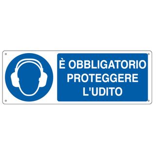 Cartello segnalatore - 35x12,5 cm - E' OBBLIGATORIO PROTEGGERE L'UDITO - allumi…